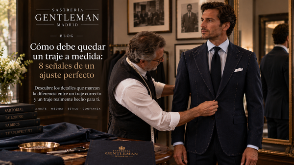 Traje a medida frente a traje de confección - Sastrería Gentleman Madrid